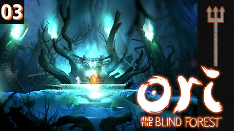 Ori and the Blind Forest Part 3