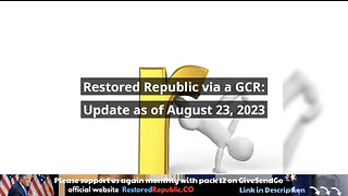 Restored Republic via GCR Update for 08.23.23