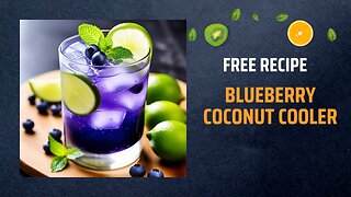 Free Blueberry Coconut Cooler Recipe🥥+ Healing Frequency🎵
