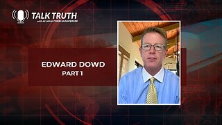 Talk Truth 02.08.24 - Ed Dowd Testimony - Part 1