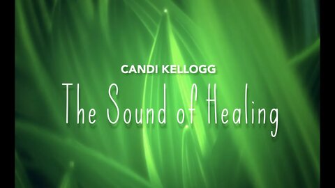 The Sound Of Healing: "Feeling" Sound Ep 1