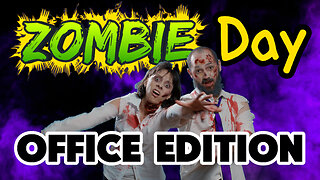 Zombie Day Office Edition