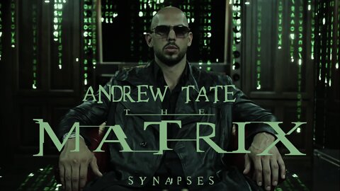 Andrew Tate - The Matrix