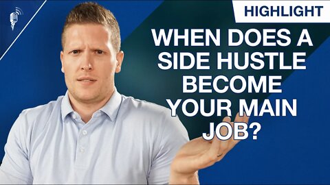 When Can Your Side Hustle Become Your Main Job?