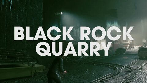 Control Part 17-The Black Rock Quarry