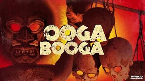 Ooga Booga (2013)