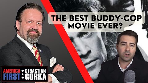 The Best Buddy-Cop Movie Ever? Chris Kohls with Sebastian Gorka on Making Movies Great Again