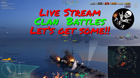 World of Warships Clan Battles! Let's Get Some! 07/06/2023