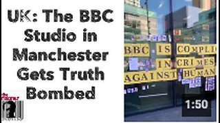 UK: The BBC Studio in Manchester Gets Truth Bombed