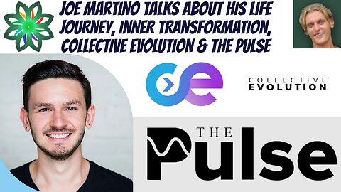 Joe Martino talks about his life journey, inner transformation and collective evolution