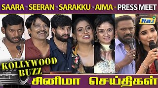 Saara - Seeran - Sarakku - Aima - Press Meet | Kollywood Buzz | சினிமா செய்திகள் | Raj Television