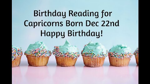 Capricorn Dec 22nd Birthday Reading