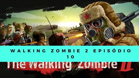 Walking Zombie 2 #10