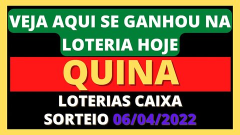 [RESULTADO] Quina 06/04/2022 - Concurso 5822 #loterias