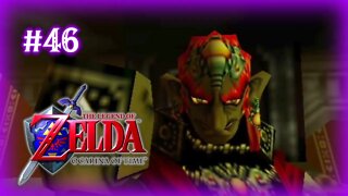 Zelda: Ocarina Of Time (Ganondorf) Let's Play! #46