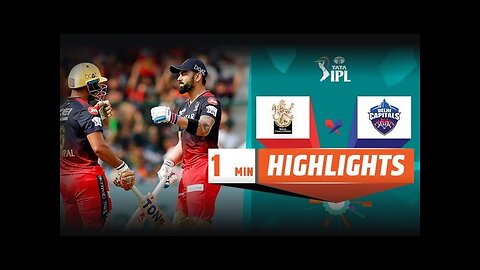 IPL Match Highlights 2023 | RCB vs DC 2023 Highlight | Bangalore vs Delhi Highlights #RCBvDC
