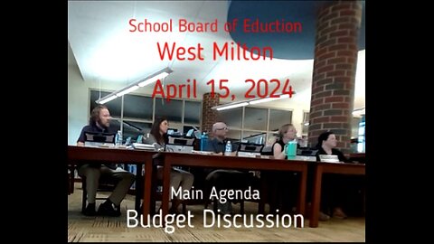 West Milton Board of Education April 15 2024 Budget Cuts Discussion