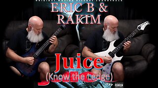Eric B & Rakim - Juice [Know the Ledge] (Guitar cover)