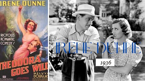 Irene Dunne Film Theodora Goes Wild 1936 full movie