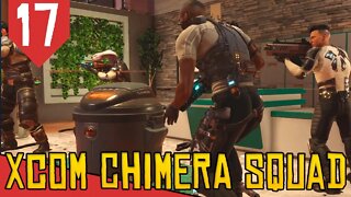 Civis POTENCIALIZADORES de Tiro - XCOM Chimera Squad #17 [Série Gameplay Português PT-BR]