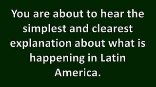 This is the Best Explanaition of the Situation in Brazil and Latin America.