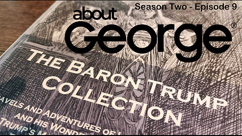 The Baron Trump Book Coincidences I About George With Gene Ho, Season 2, Ep 9
