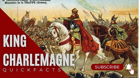 The Fascinating History of King Charlemagne | Ruler of the Carolingian Empire