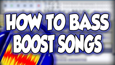 How To Bass Boost Songs In Audacity