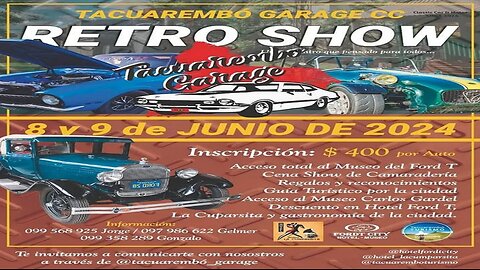 Retro Show - Autos y motos clásicas en FordT City Hotel - 8 y 9 de junio de 2024 - Tacuarembó