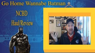 Comic Haul & Review: Go Home Wannabe Batman