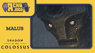 Malus - Shadow of the Colossus #16