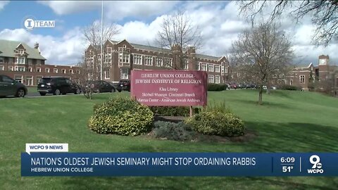 Nation's oldest Jewish seminary, Hebrew Union College in Cincinnati, might stop training rabbis