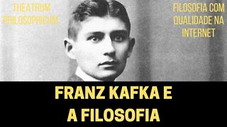 FRANZ KAFKA E A FILOSOFIA