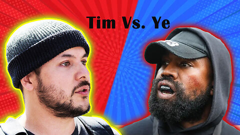 Tim Vs. Ye