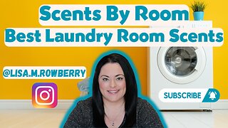 Scents By Room | Best Laundry Room Scents