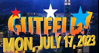 Gutfeld 07-17-2023