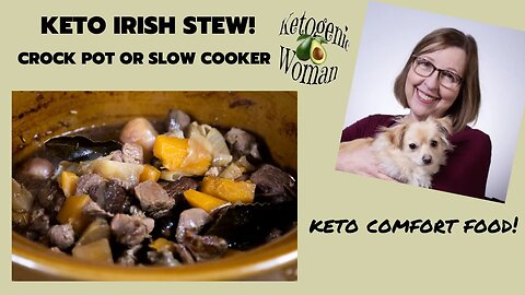 Keto Irish Stew | Lamb Stew with Low Carb Veggies | Thanks and Gratitude for You All!