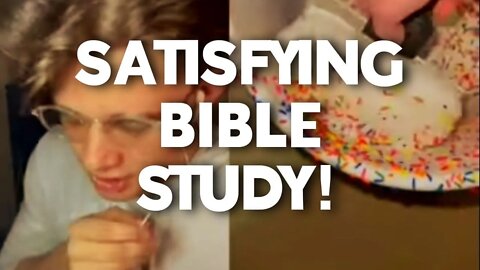 SATISFYING BIBLE STUDY