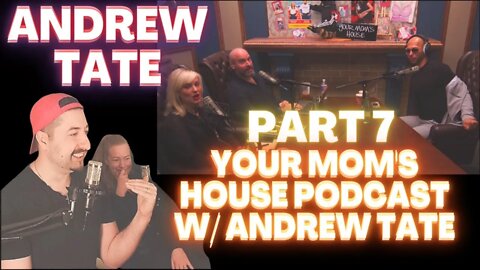 POLITICAL CORRECT IS LYING - Your Mom's House Podcast w/ Andrew Tate - Part 7