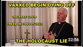 Vaxxed bodies now piling up - Holocaust fabrication - Canadians being monitored - Fake Covid