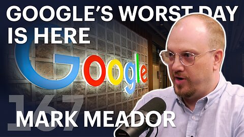 Google's Worst Day Is Here (ft. Mark Meador)