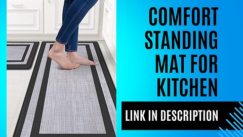 Comfort Standing Mat for Kitchen, Floor, Office, Sink, Laundry