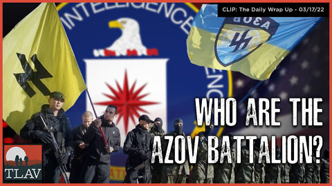 Who Are The Azov Battalion?