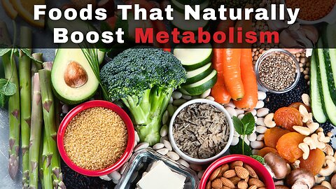 Foods That Naturally Boost Metabolism