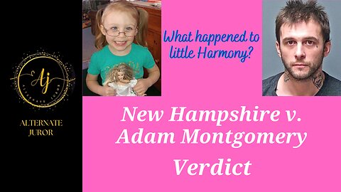 Adam Montgomery VERDICT