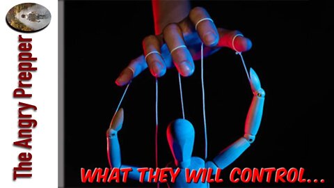 What They Will Control...