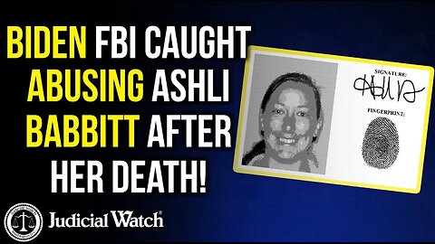 Biden FBI Caught Abusing Ashli Babbitt AFTER Her Death