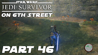 Jedi: Survivor on 6th Street Part 46