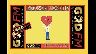 BROKEN HEARTS Sermon 5.5.23