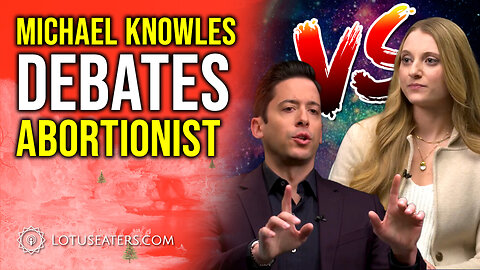 Michael Knowles Debates an Abortionist and Finds God